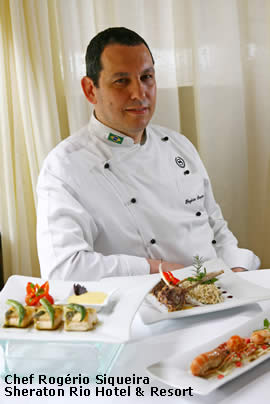 Chef Rogério Siqueira - Sheraton Rio Hotel & Resort 